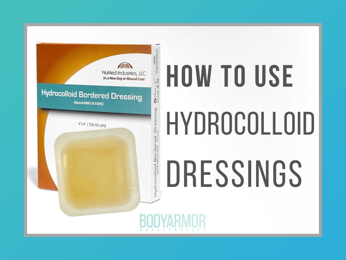 How to Use Hydrocolloid Dressings